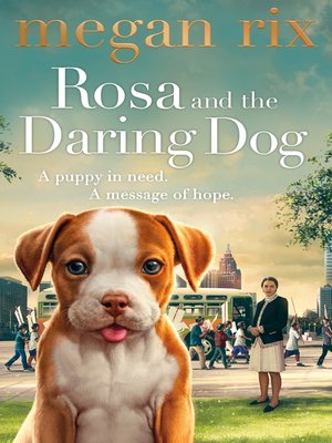 cover image of Rosa and the Daring Dog
